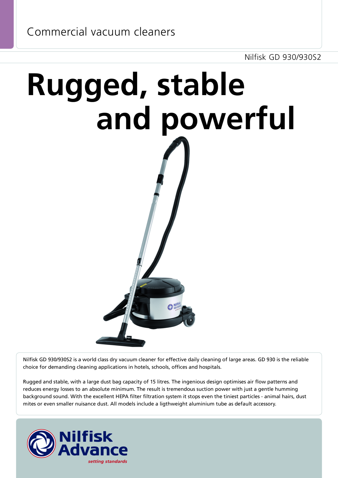 Nilfisk-ALTO GD 930S2 manual Rugged, stable and powerful, Commercial vacuum cleaners, Nilfisk GD 930/930S2 