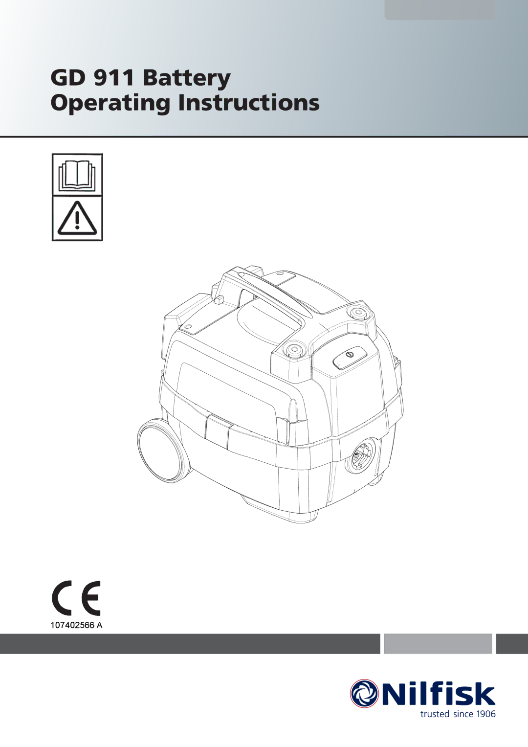 Nilfisk-ALTO GD911 manual GD 911 Battery Operating Instructions 