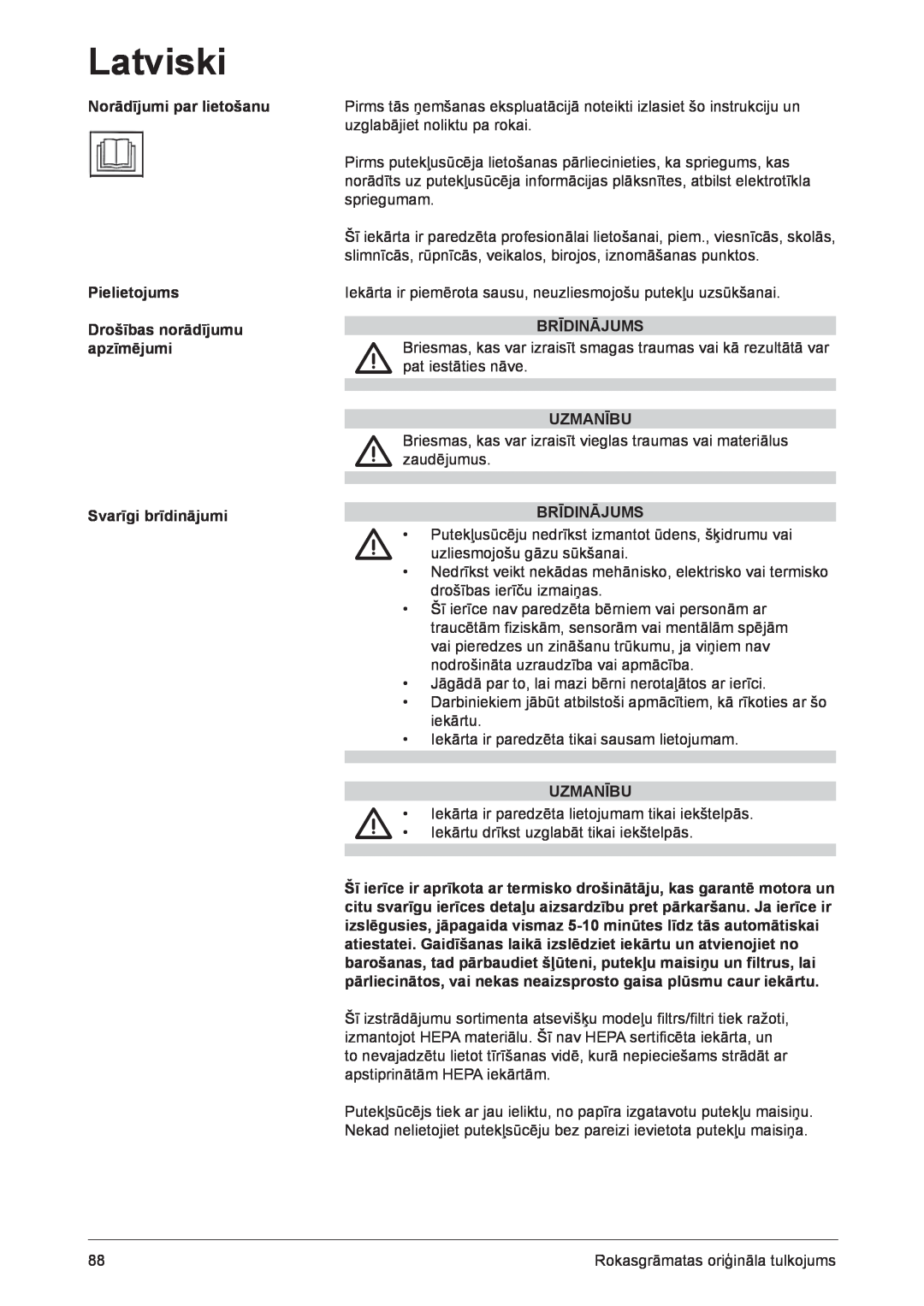 Nilfisk-ALTO GD911 Norādījumi par lietošanu Pielietojums, Drošības norādījumu apzīmējumi, Svarīgi brīdinājumi, Brīdinājums 