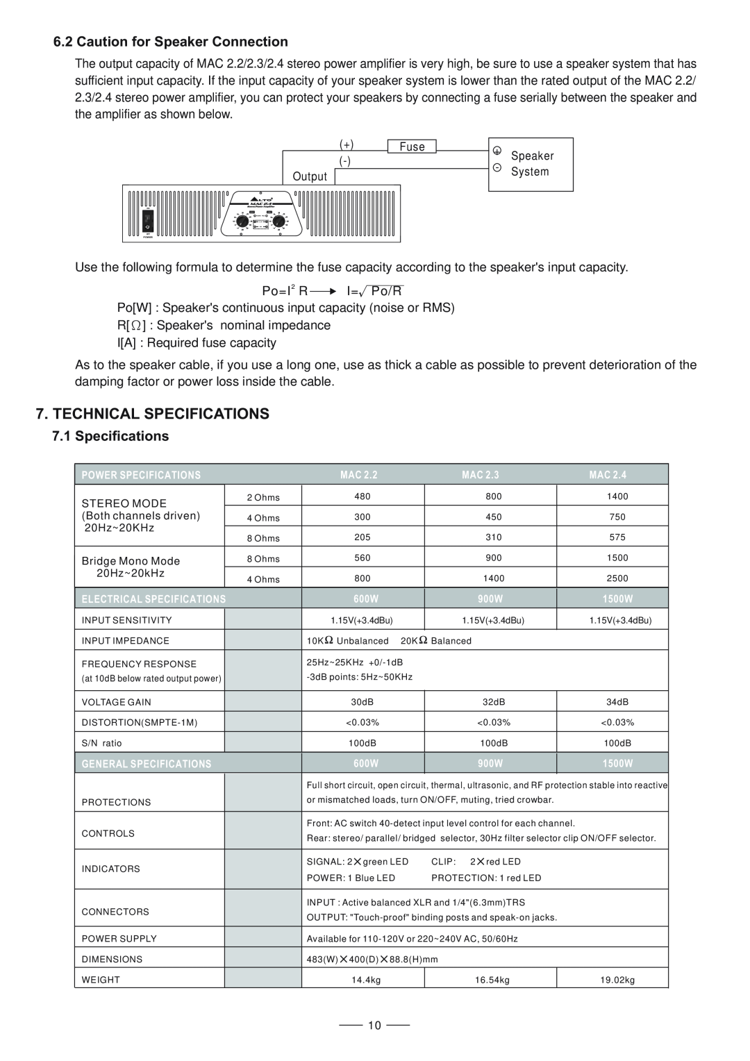 Nilfisk-ALTO MAC 2.2, MAC 2.3, MAC 2.4 Technical Specifications, Caution for Speaker Connection, 7.1Specifications 