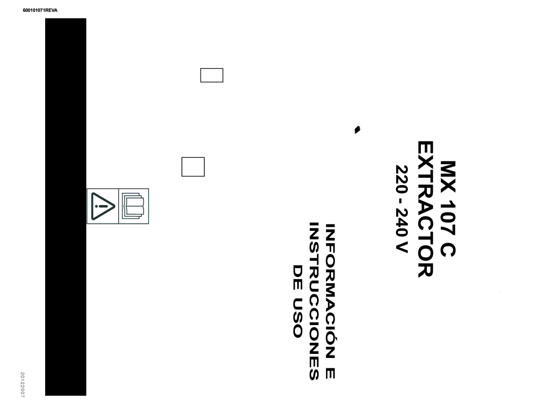 Nilfisk-ALTO MX 107 C operating instructions Extractor, Información E Instrucciones DE USO 