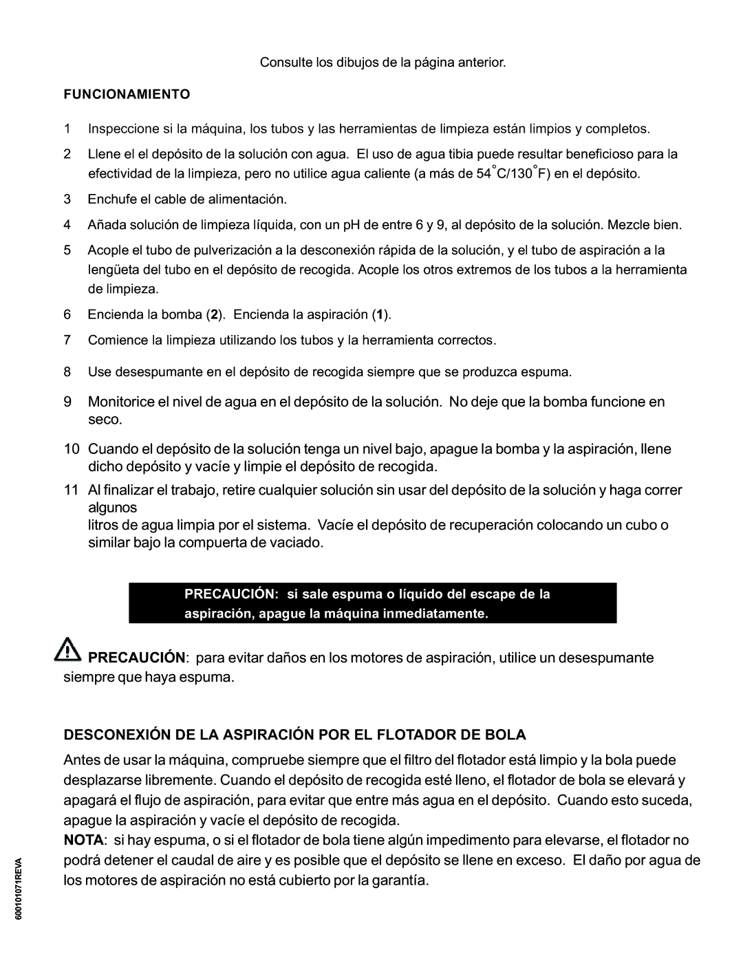 Nilfisk-ALTO MX 107 C operating instructions Desconexión DE LA Aspiración POR EL Flotador DE Bola, Funcionamiento 