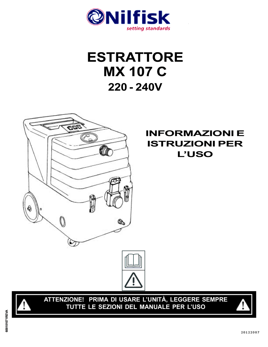 Nilfisk-ALTO MX 107 C operating instructions Estrattore, Informazioni E Istruzioni PER ’USO 