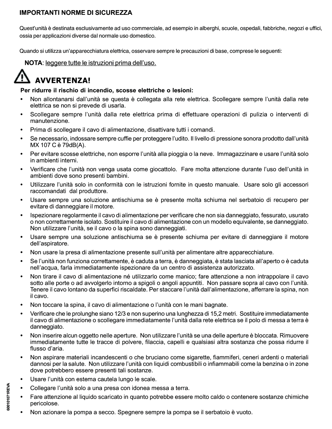 Nilfisk-ALTO MX 107 C operating instructions Avvertenza, Importanti Norme DI Sicurezza 