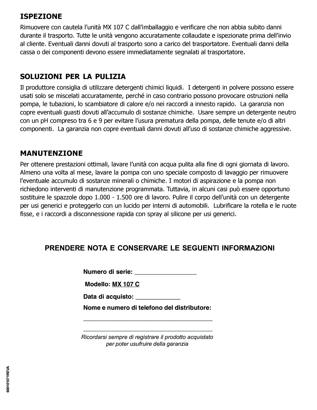 Nilfisk-ALTO MX 107 C operating instructions Ispezione, Soluzioni PER LA Pulizia, Manutenzione 