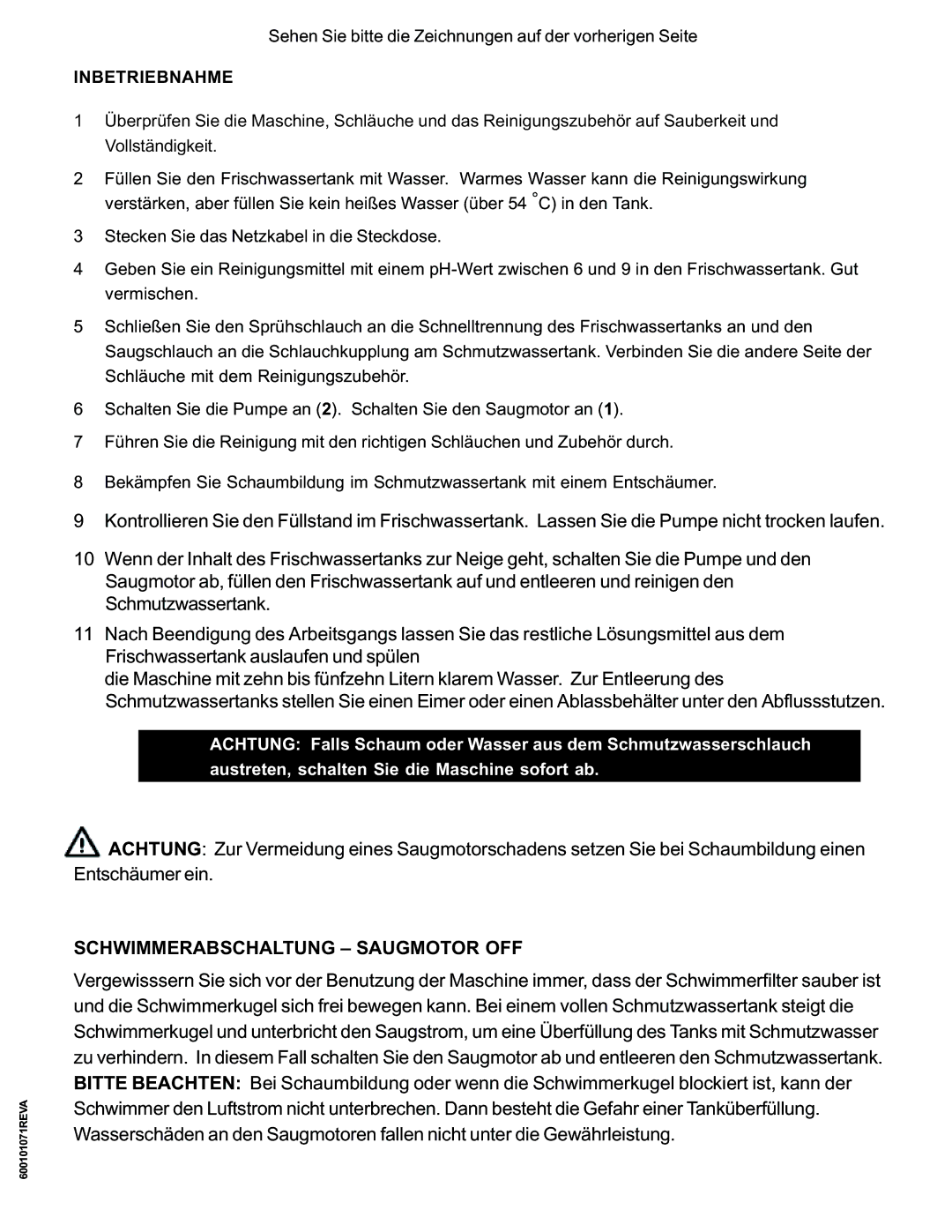 Nilfisk-ALTO MX 107 C operating instructions Schwimmerabschaltung Saugmotor OFF, Inbetriebnahme 