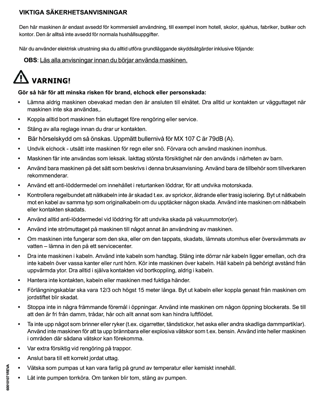 Nilfisk-ALTO MX 107 C operating instructions Varning, Viktiga Säkerhetsanvisningar 