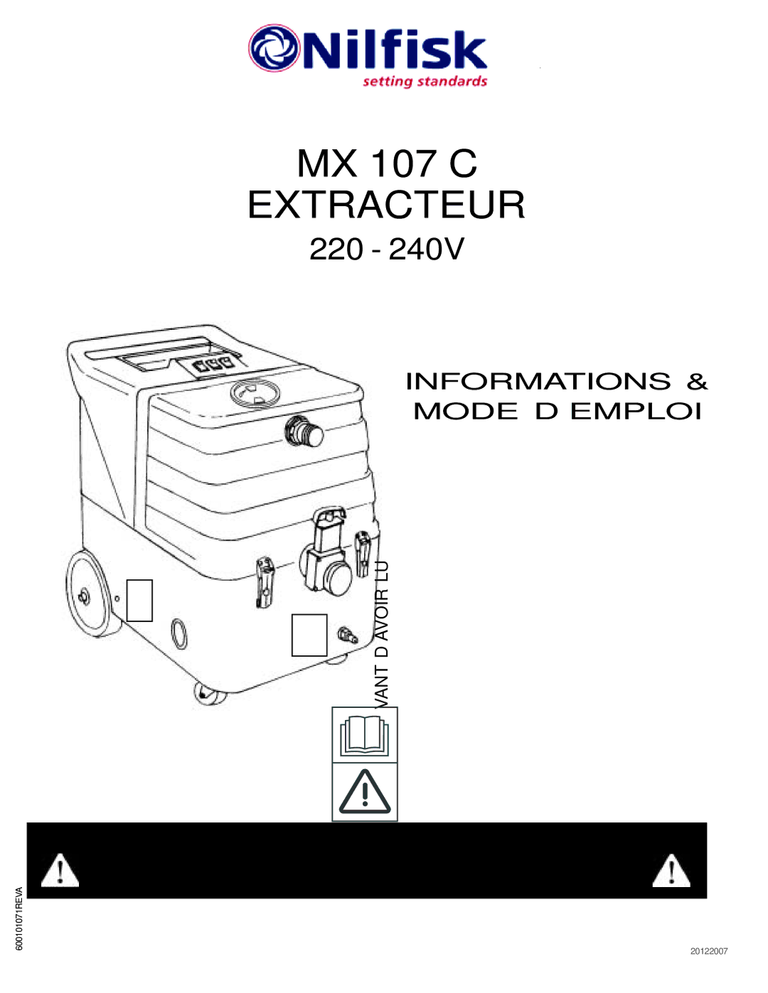 Nilfisk-ALTO MX 107 C operating instructions Extracteur, Informations Mode D’EMPLOI 