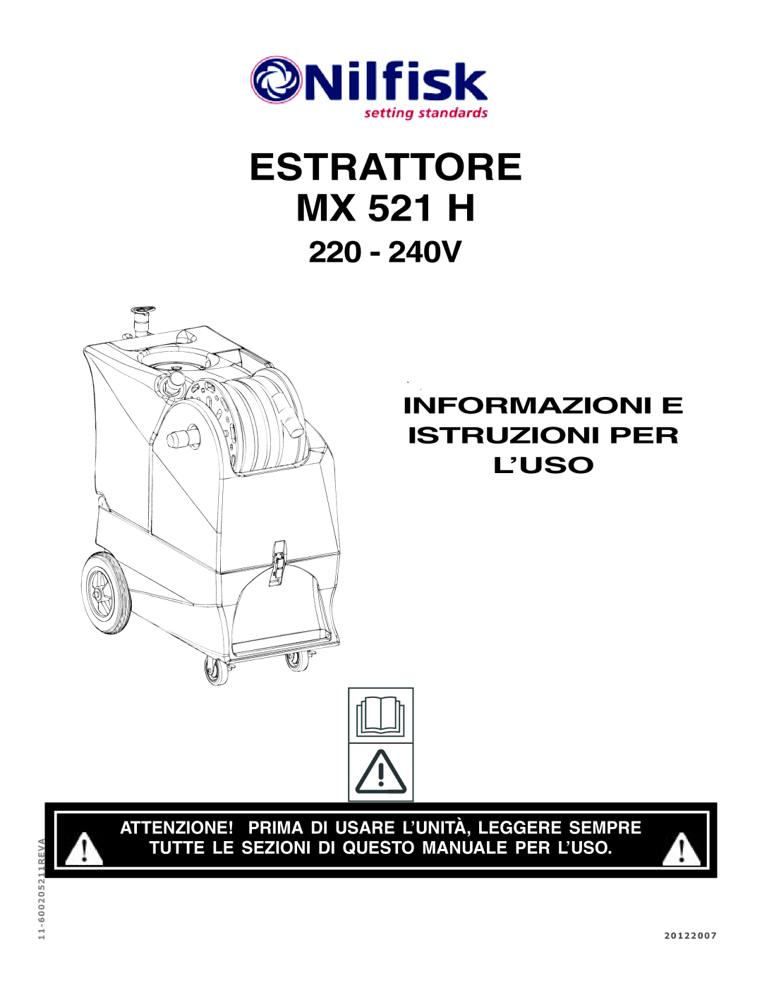 Nilfisk-ALTO MX 521 H manual Estrattore 