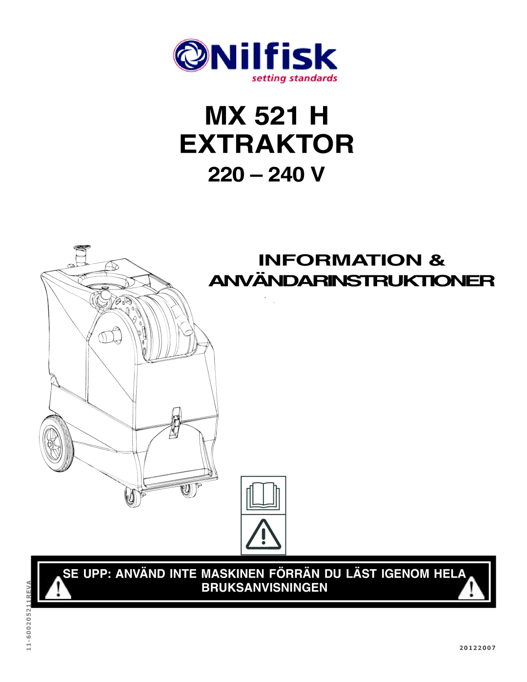 Nilfisk-ALTO MX 521 H manual Extraktor 