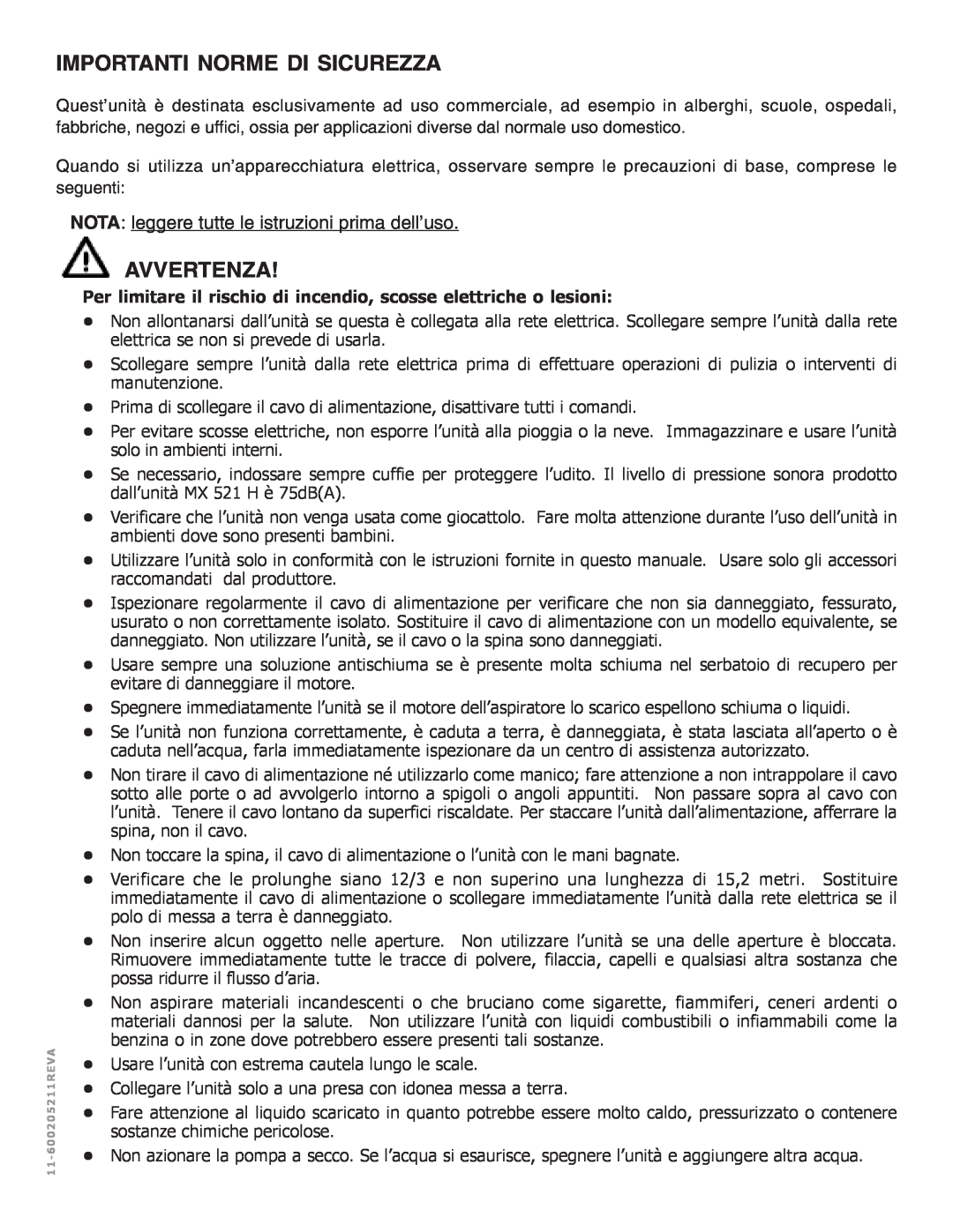 Nilfisk-ALTO MX 521 H manual Importanti Norme Di Sicurezza, Avvertenza, NOTA leggere tutte le istruzioni prima dell’uso 