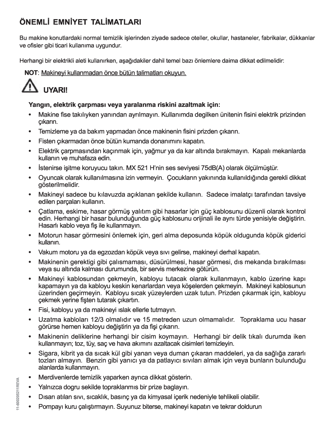 Nilfisk-ALTO MX 521 H manual Önemlý Emnýyet Talýmatlari, Uyari 