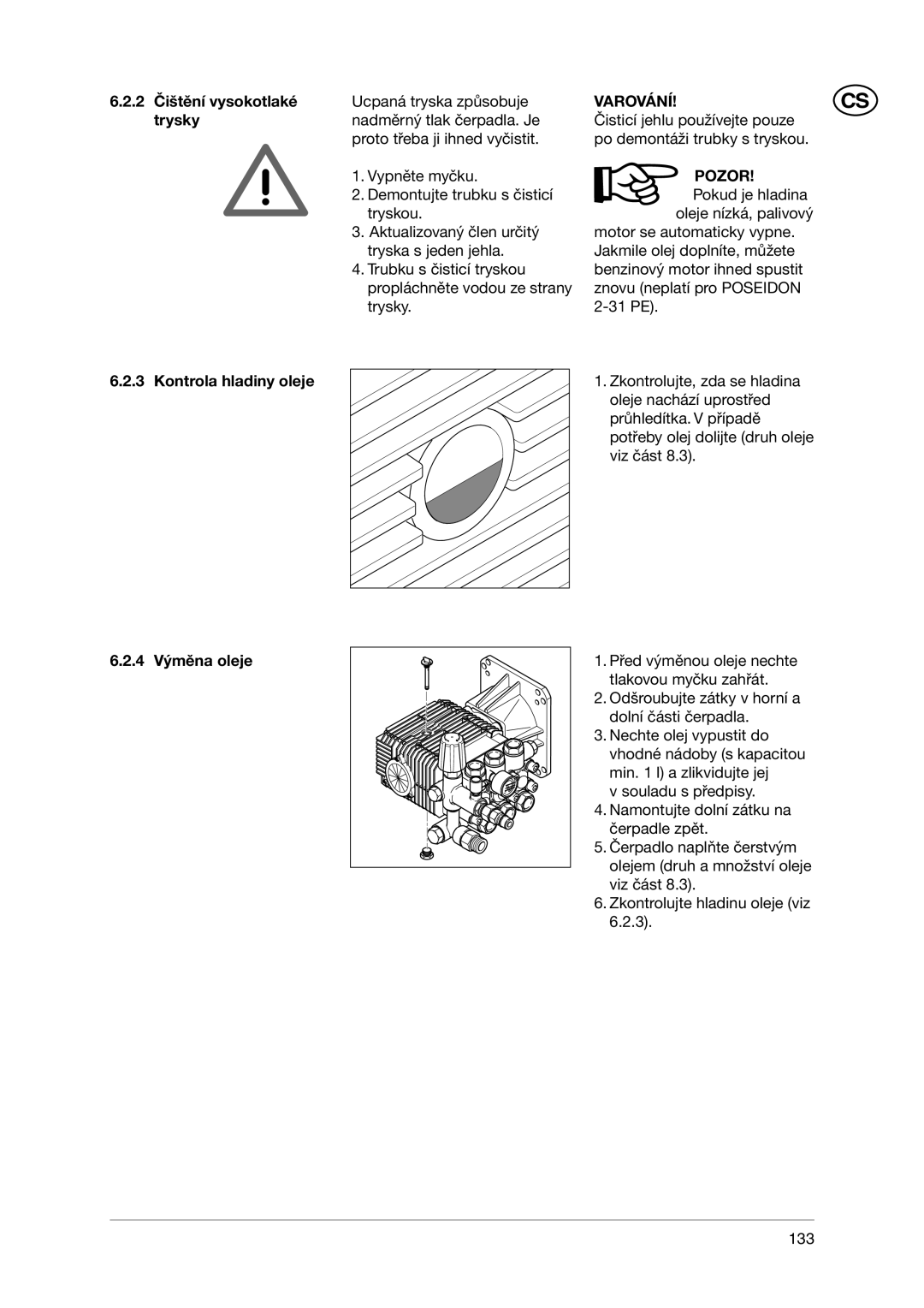 Nilfisk-ALTO POSEIDON 5-47, POSEIDON 3-36, POSEIDON 2-31 user manual Varování!Cs, Pozor 