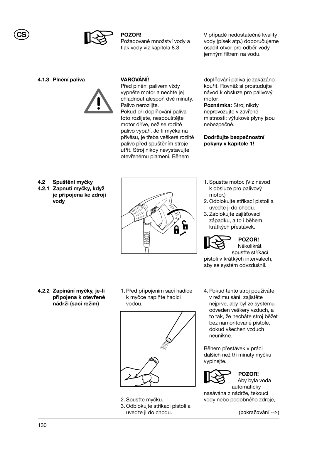 Nilfisk-ALTO POSEIDON 2-31, POSEIDON 5-47 Pozor, 3 Plnění paliva, Varování, Dodržujte bezpečnostní, Pokyny v kapitole 