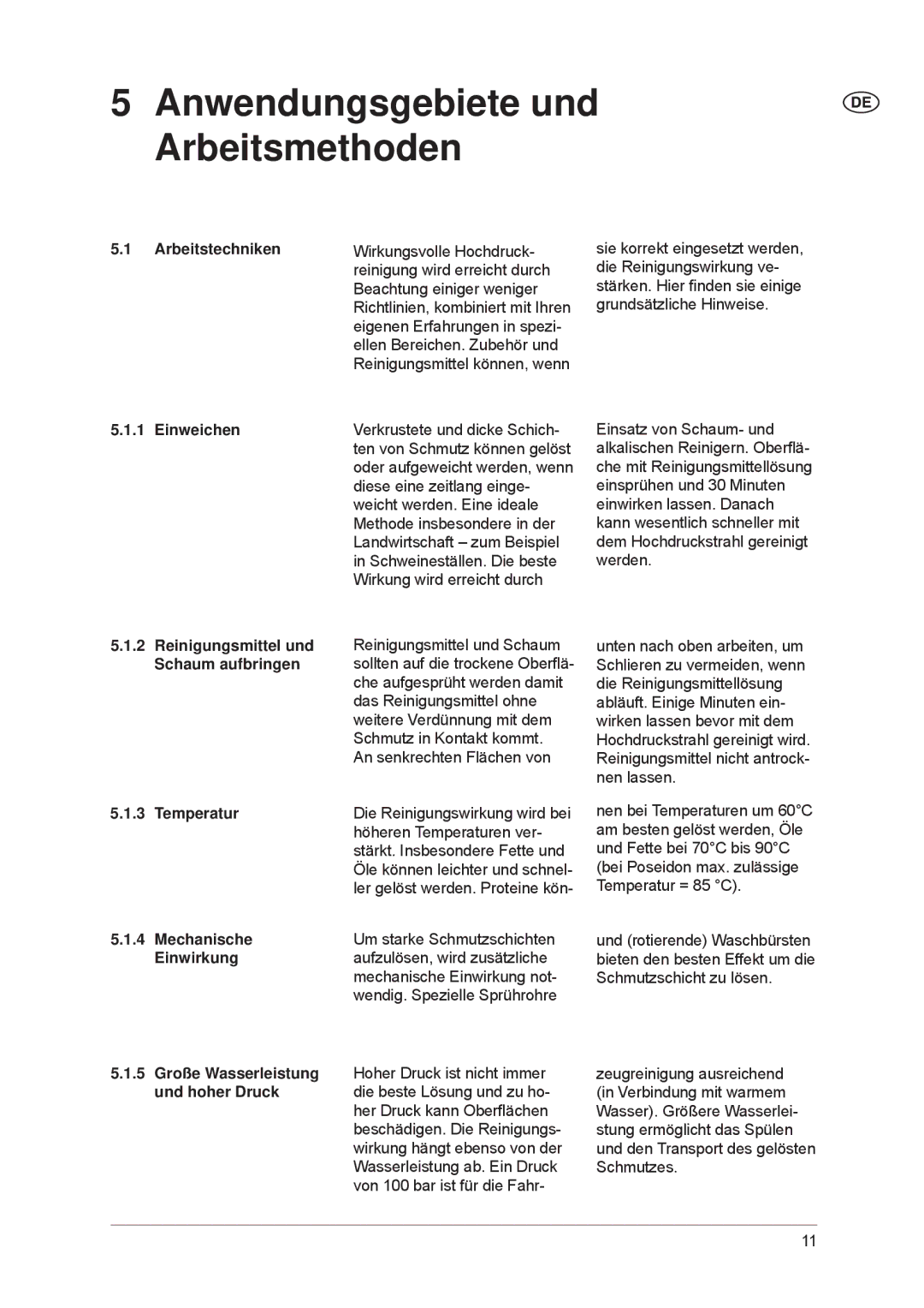 Nilfisk-ALTO POSEIDON 7-66, POSEIDON 7-52 manual Anwendungsgebiete und Arbeitsmethoden 