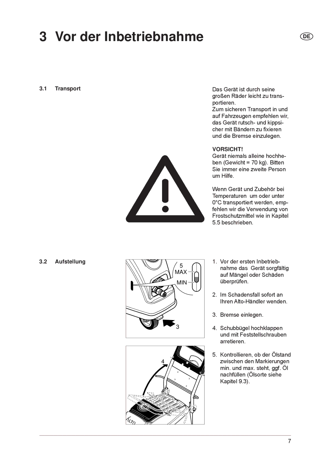 Nilfisk-ALTO POSEIDON 7-66, POSEIDON 7-52 manual Vor der Inbetriebnahme, Transport Aufstellung 