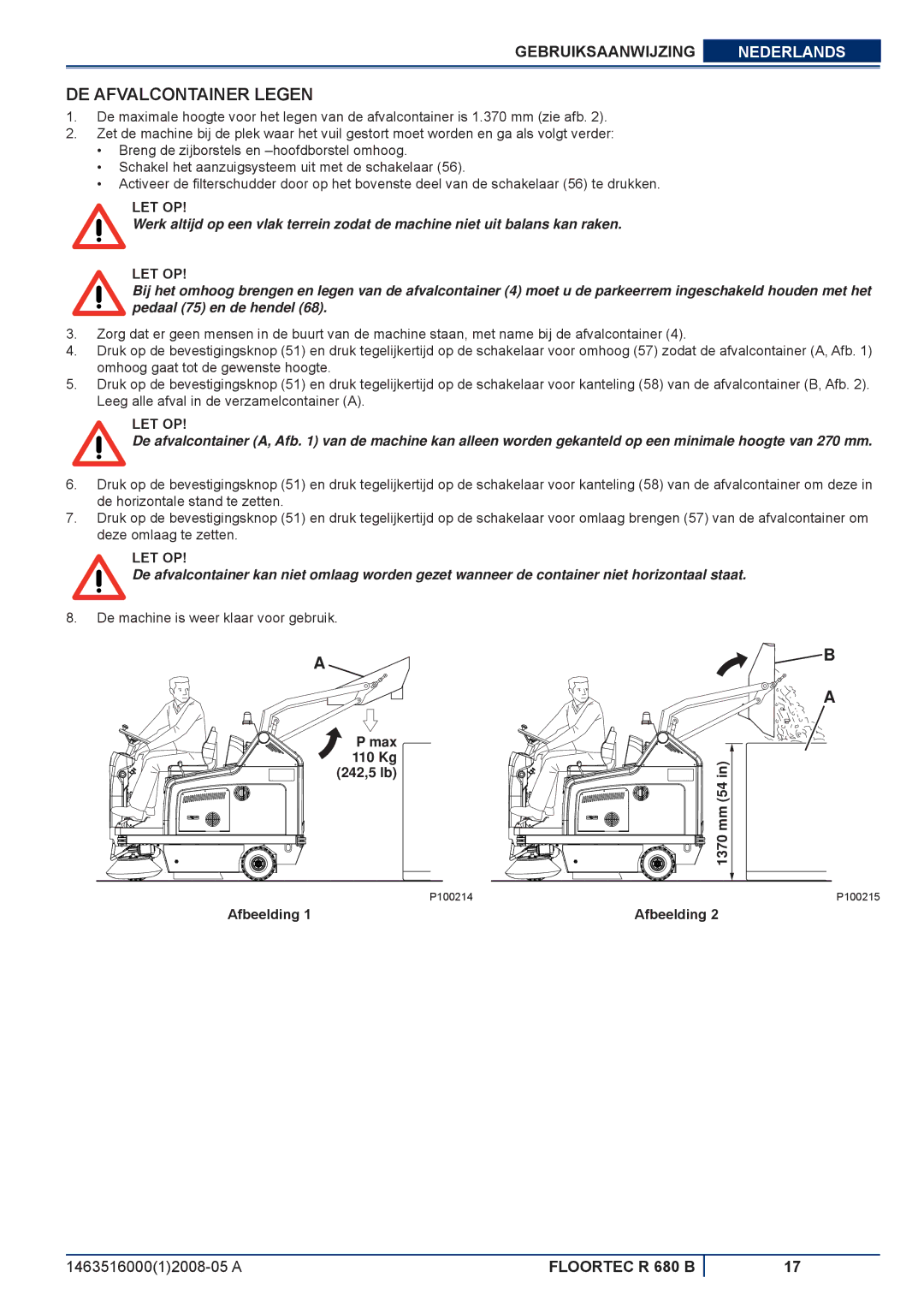 Nilfisk-ALTO R 680 B manuel dutilisation DE Afvalcontainer Legen 