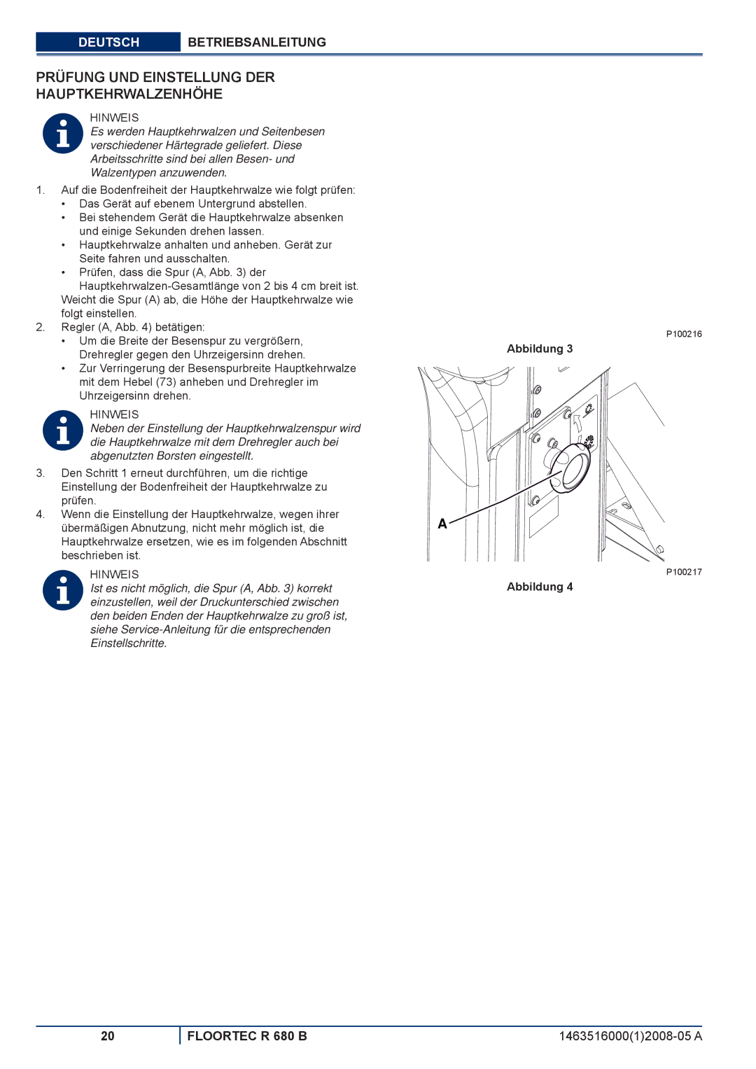 Nilfisk-ALTO R 680 B manuel dutilisation Prüfung UND Einstellung DER Hauptkehrwalzenhöhe 