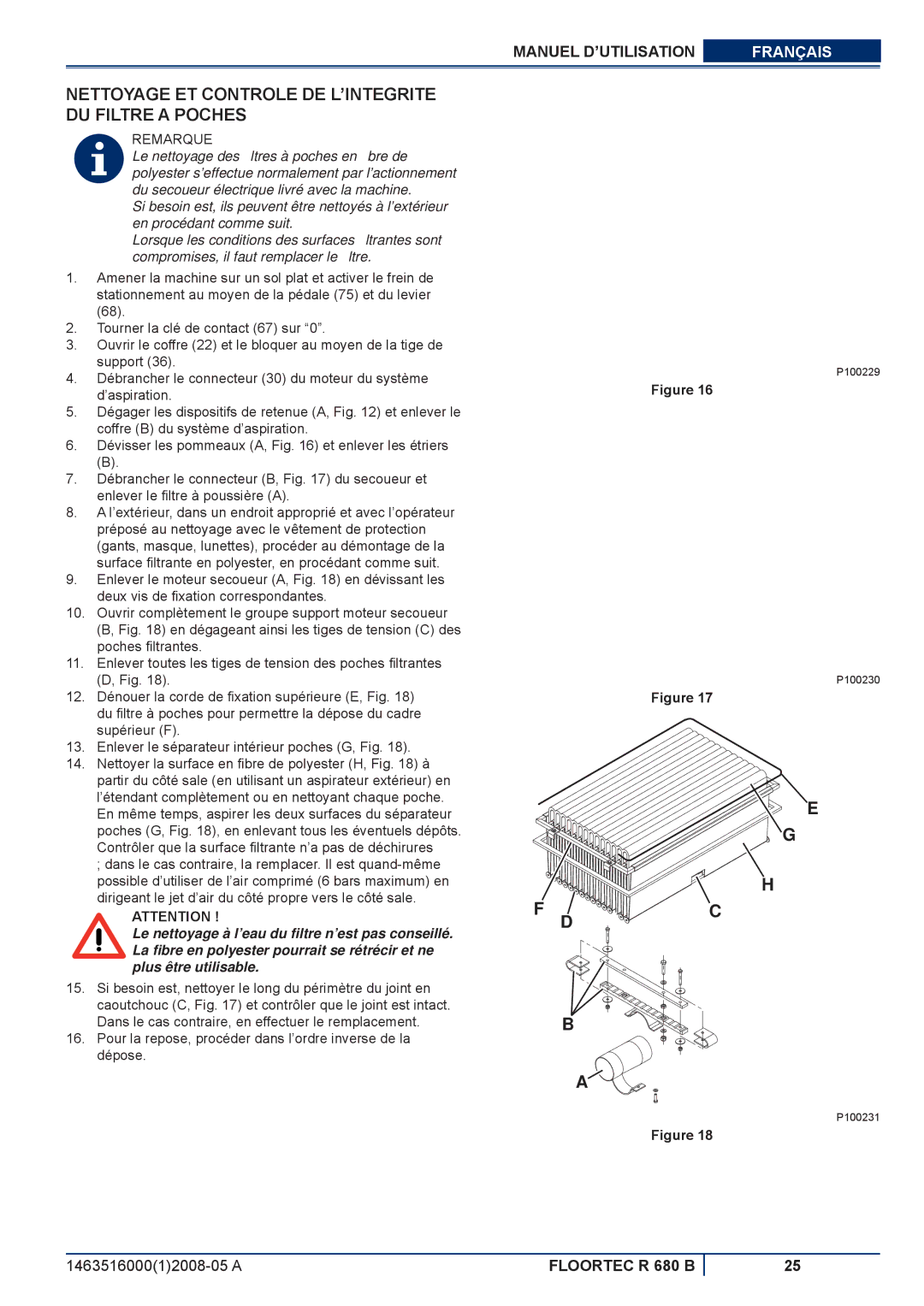 Nilfisk-ALTO R 680 B manuel dutilisation Nettoyage ET Controle DE L’INTEGRITE DU Filtre a Poches 