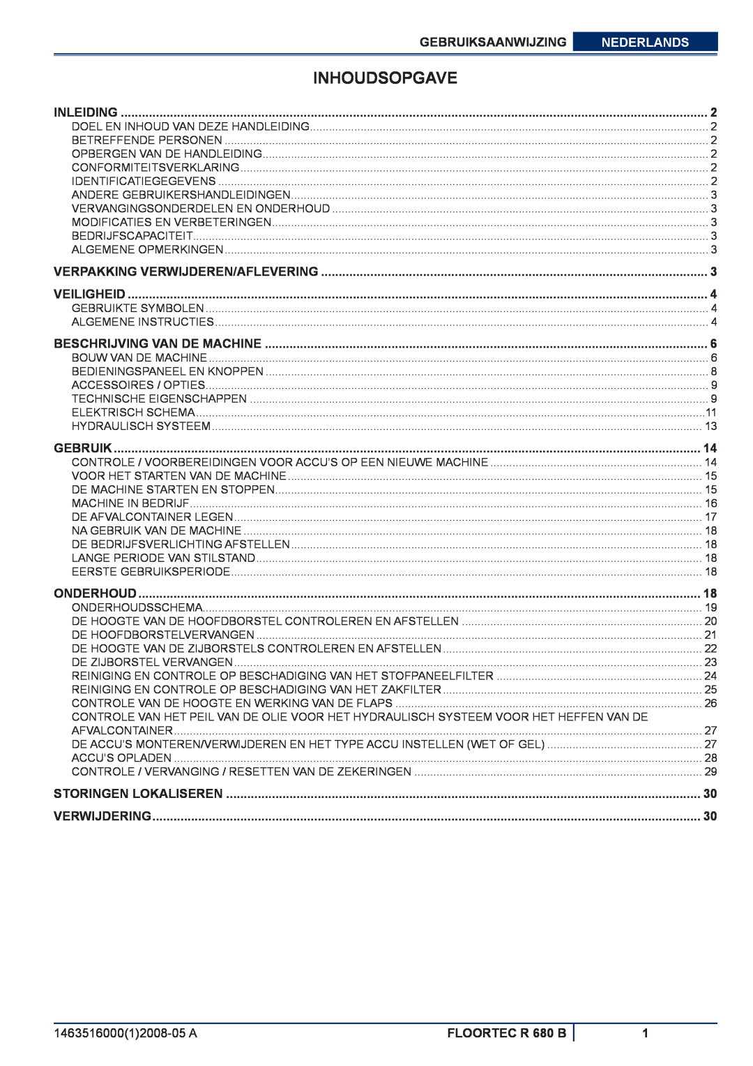 Nilfisk-ALTO Inhoudsopgave, Gebruiksaanwijzing, Nederlands, FLOORTEC R 680 B, Inleiding, Veiligheid, Onderhoud 