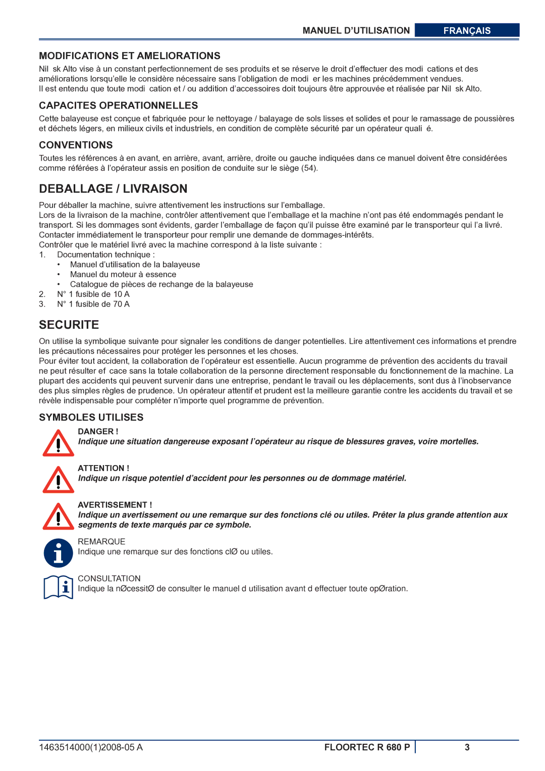 Nilfisk-ALTO R 680 P manuel dutilisation Deballage / Livraison, Securite 