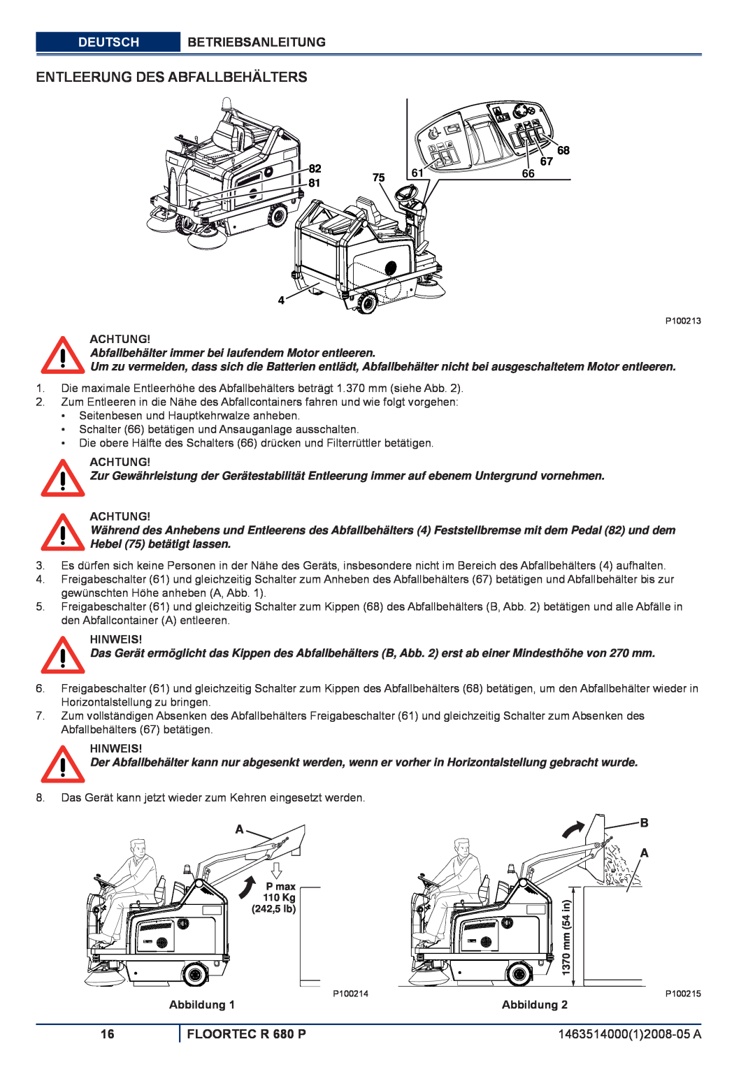 Nilfisk-ALTO Entleerung Des Abfallbehälters, Deutsch Betriebsanleitung, FLOORTEC R 680 P, Achtung, Hinweis, Abbildung 