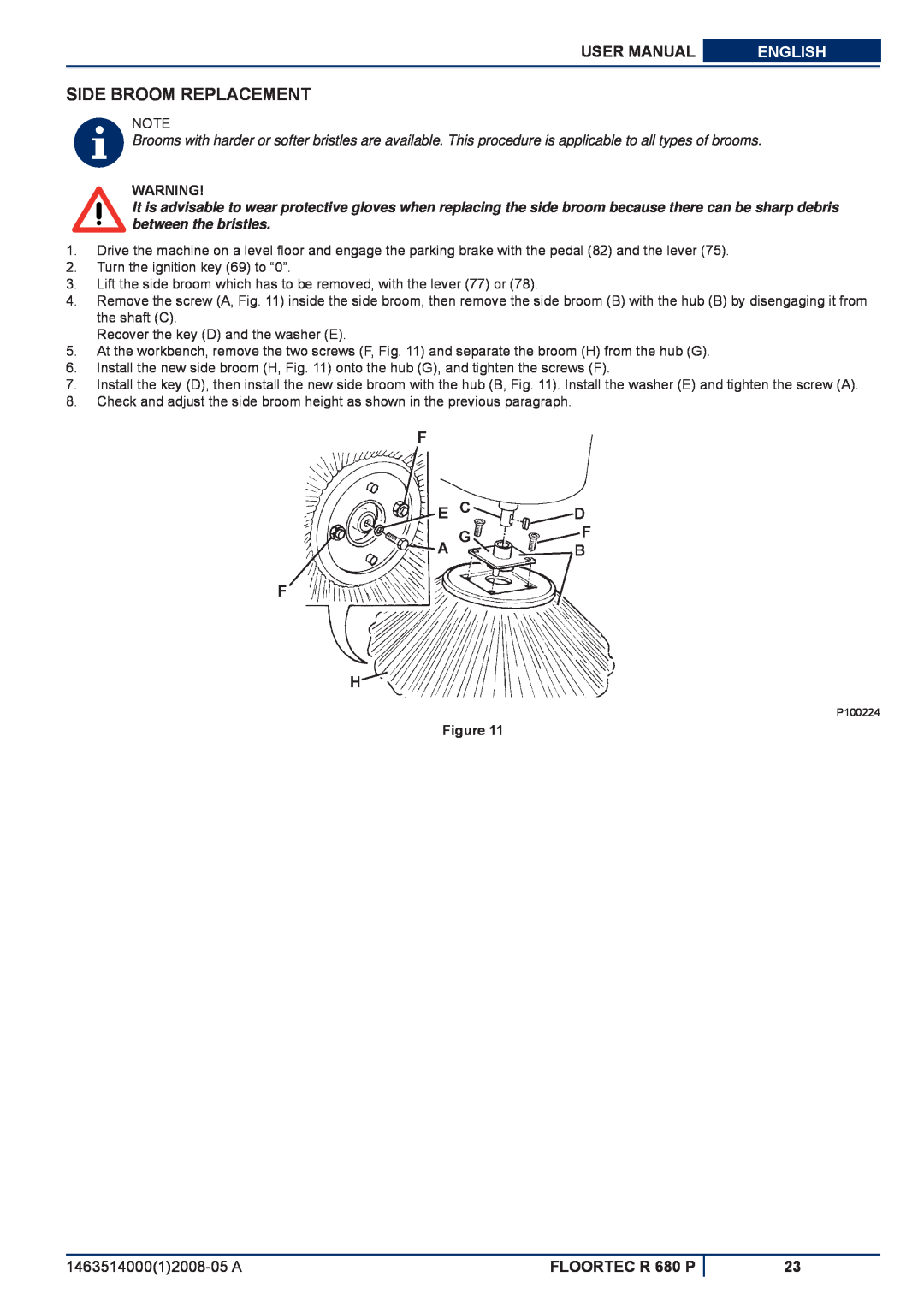 Nilfisk-ALTO manuel dutilisation Side Broom Replacement, User Manual, English, FLOORTEC R 680 P 