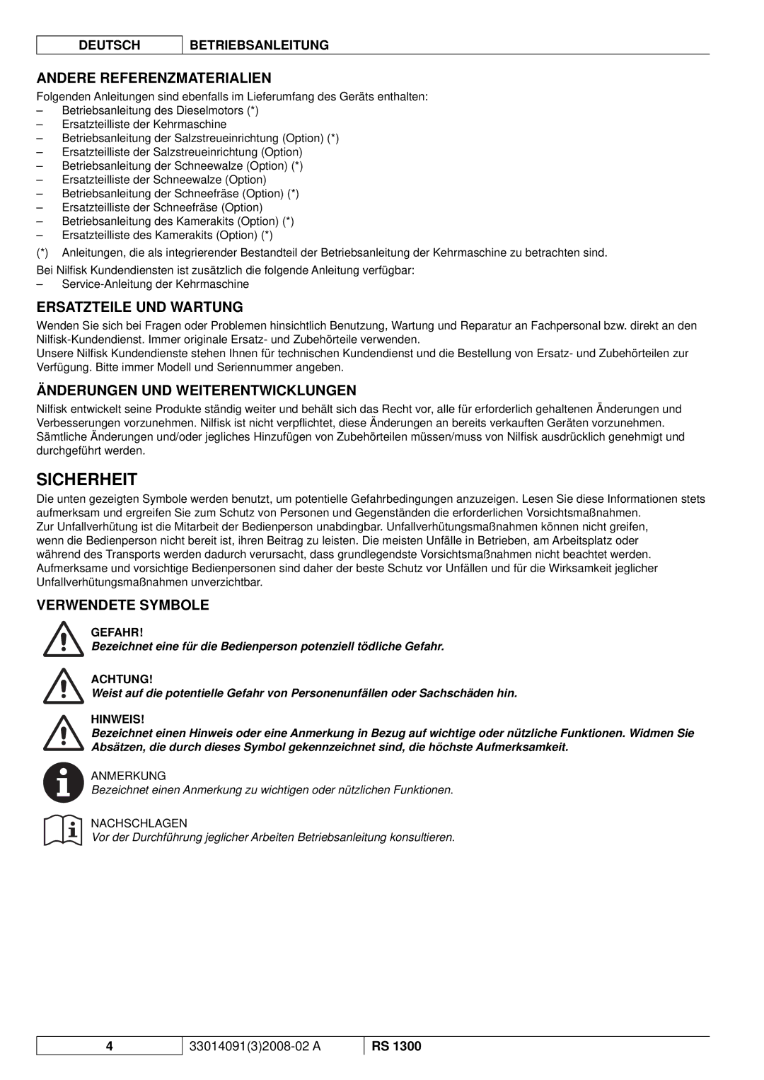 Nilfisk-ALTO RS 1300 Sicherheit, Andere Referenzmaterialien, Ersatzteile UND Wartung, Änderungen UND Weiterentwicklungen 