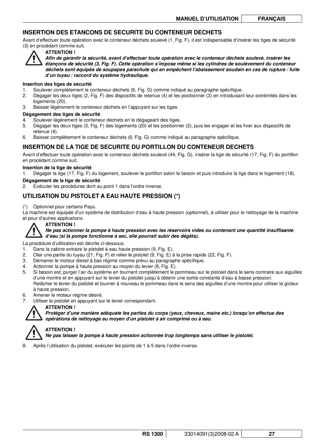 Nilfisk-ALTO RS 1300 Insertion DES Etancons DE Securite DU Conteneur Dechets, Utilisation DU Pistolet a EAU Haute Pression 