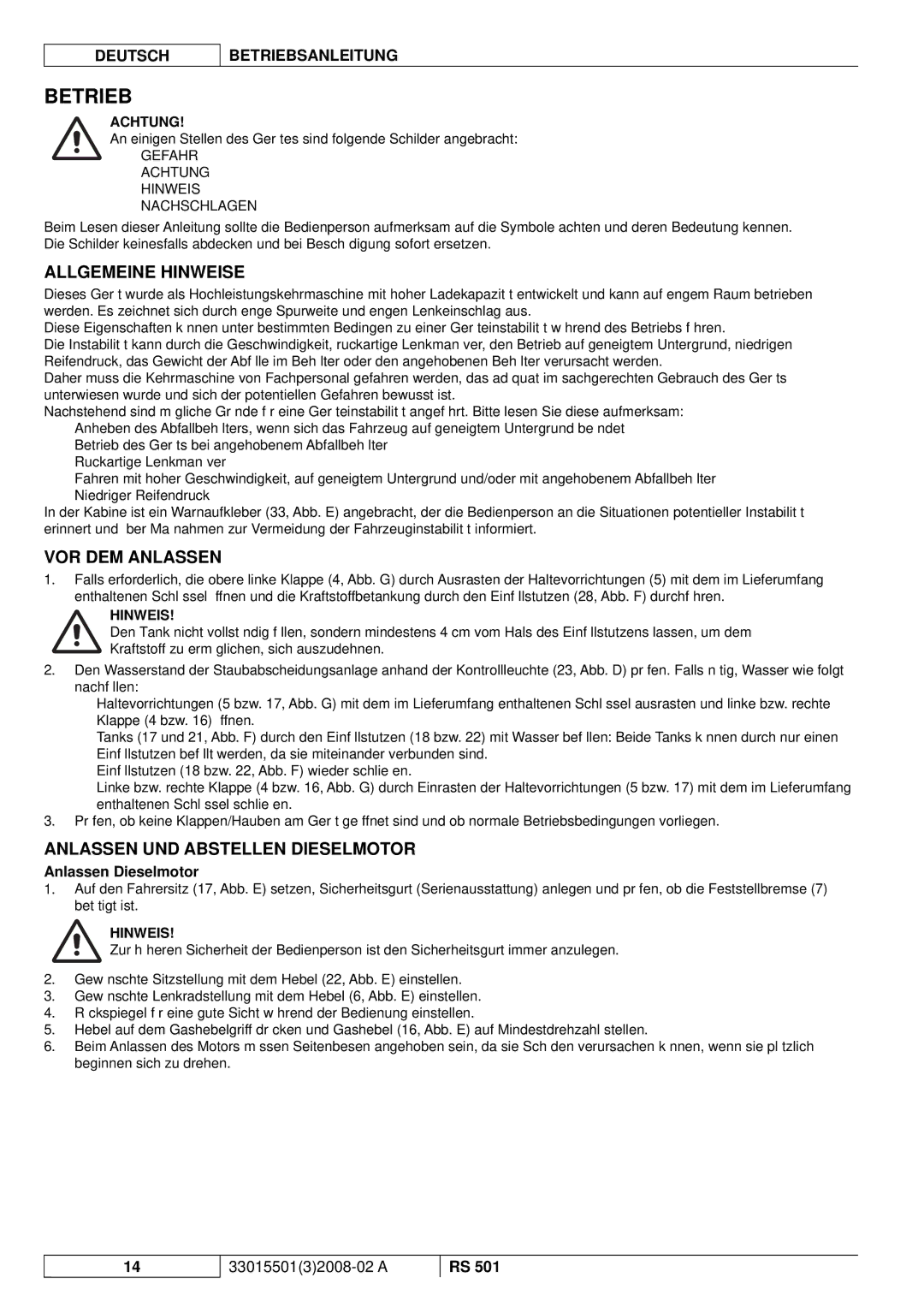 Nilfisk-ALTO RS 501 manuel dutilisation Betrieb, VOR DEM Anlassen, Anlassen UND Abstellen Dieselmotor, Anlassen Dieselmotor 