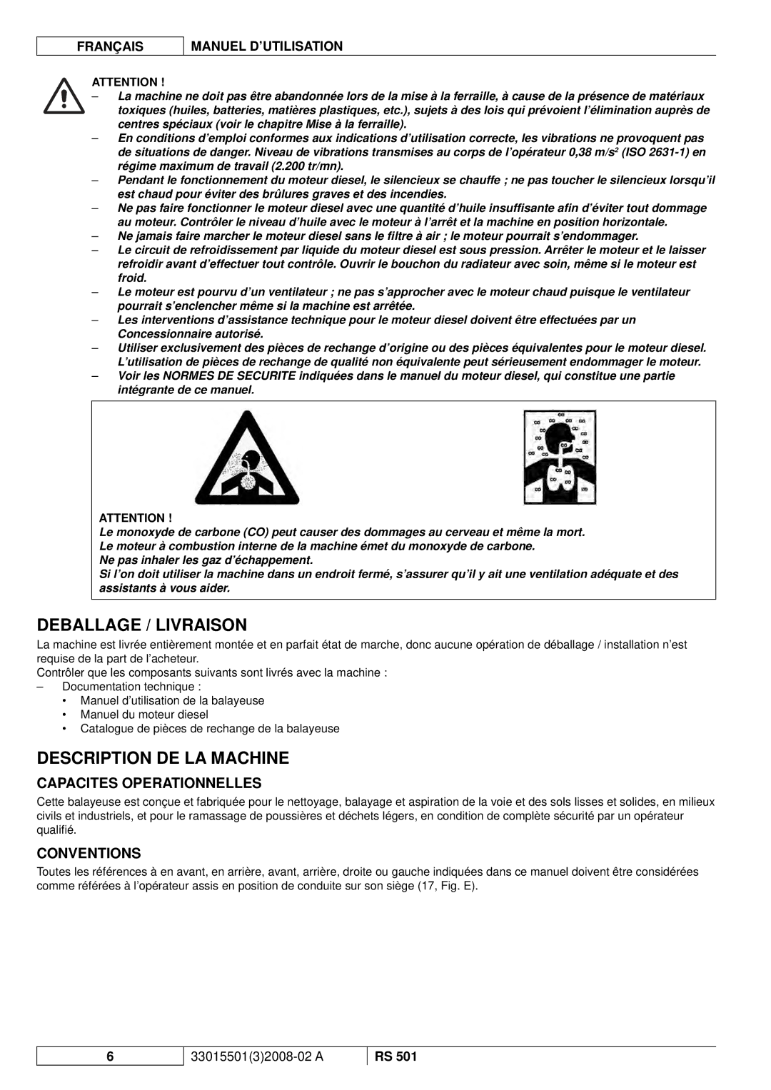 Nilfisk-ALTO RS 501 Deballage / Livraison, Description DE LA Machine, Capacites Operationnelles, Conventions 