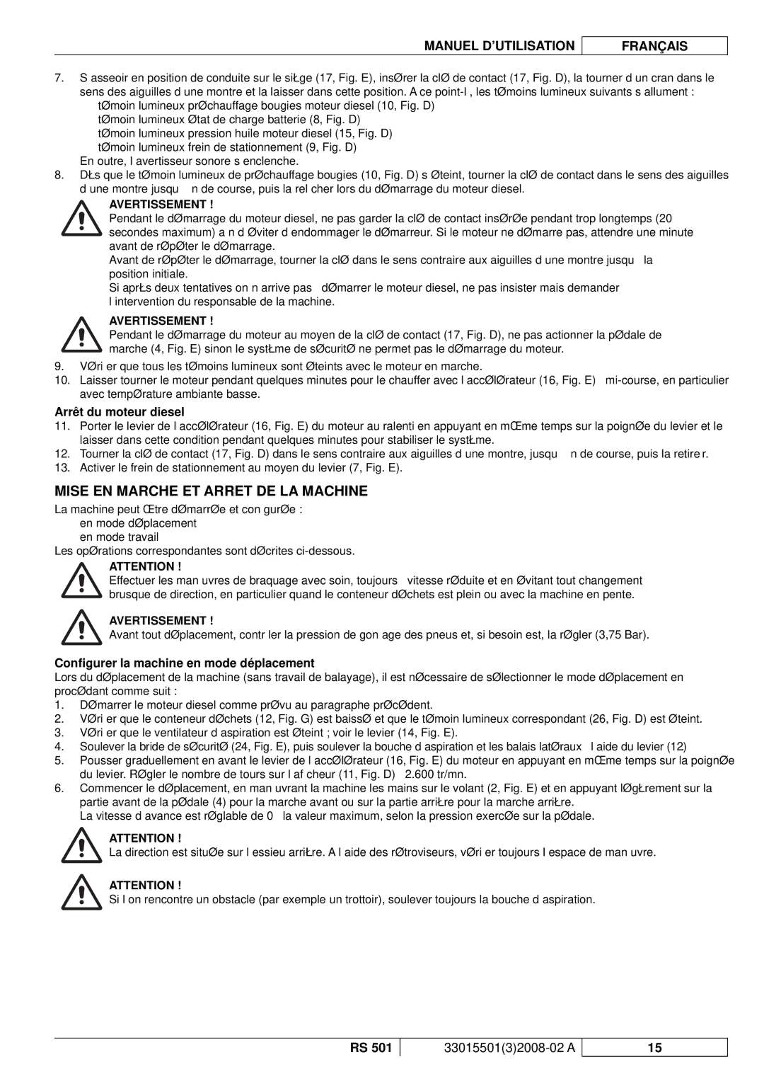 Nilfisk-ALTO RS 501 manuel dutilisation Mise EN Marche ET Arret DE LA Machine, Arrêt du moteur diesel 