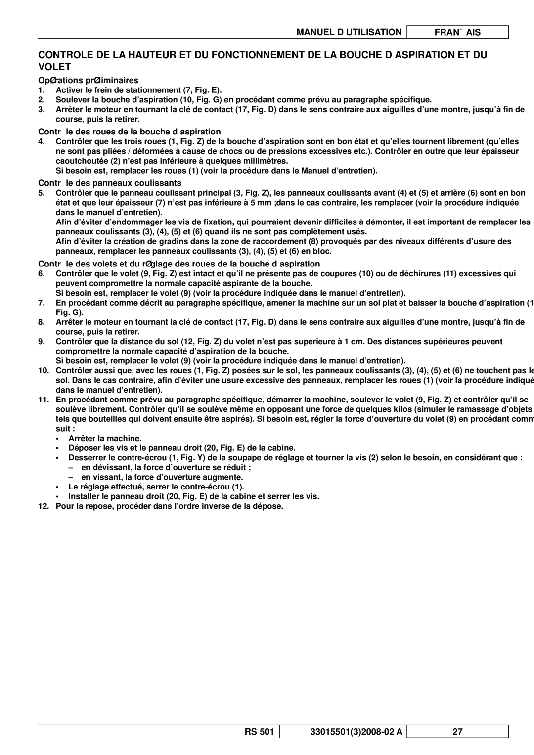 Nilfisk-ALTO RS 501 manuel dutilisation Contrôle des roues de la bouche d’aspiration, Contrôle des panneaux coulissants 