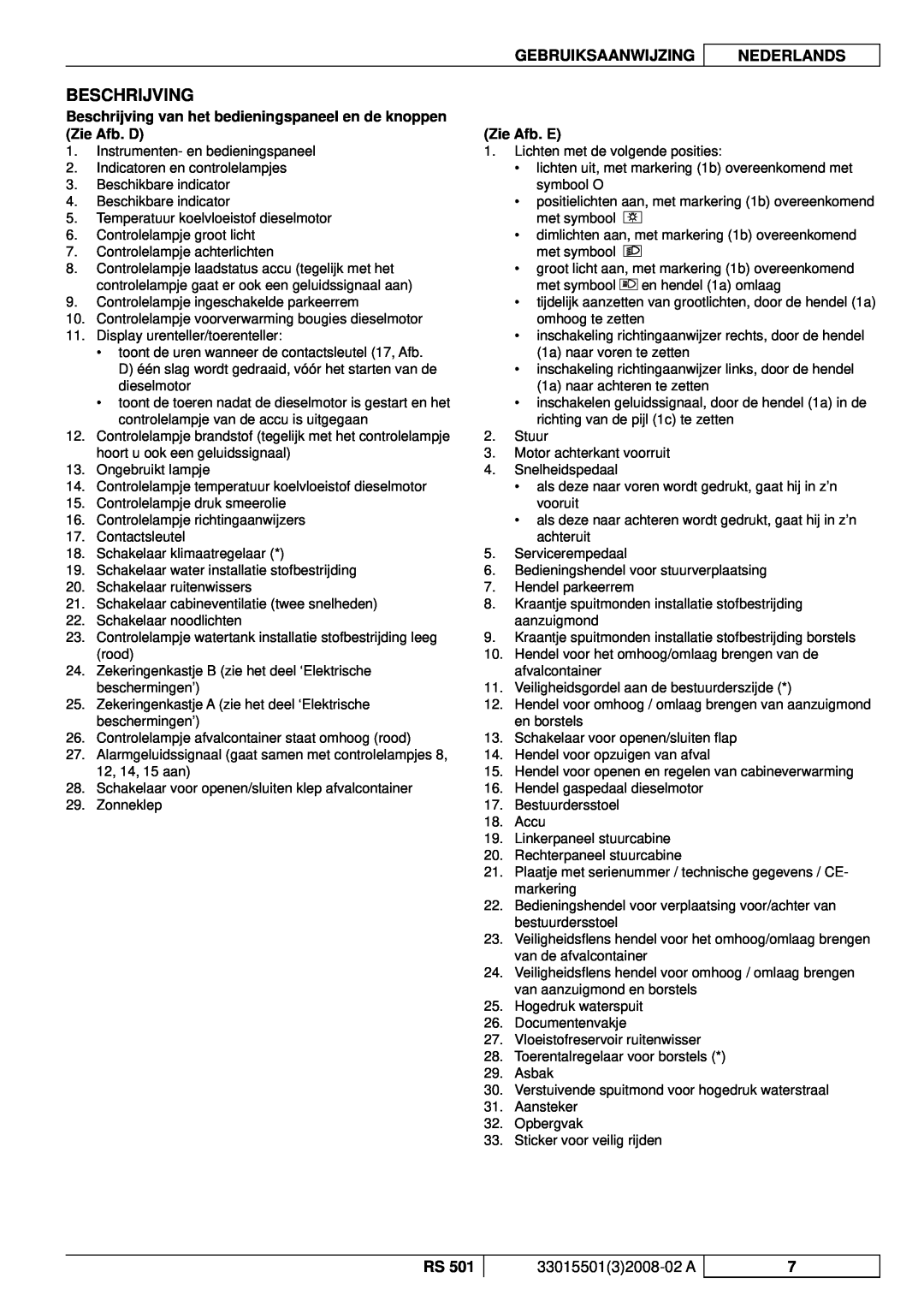 Nilfisk-ALTO RS 501 manuel dutilisation Beschrijving, Zie Afb. E, Gebruiksaanwijzing, Nederlands, 3301550132008-02A 