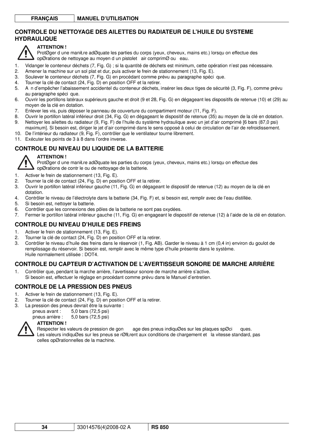 Nilfisk-ALTO RS 850 manuel dutilisation Controle DU Niveau DU Liquide DE LA Batterie, Controle DU Niveau D’HUILE DES Freins 