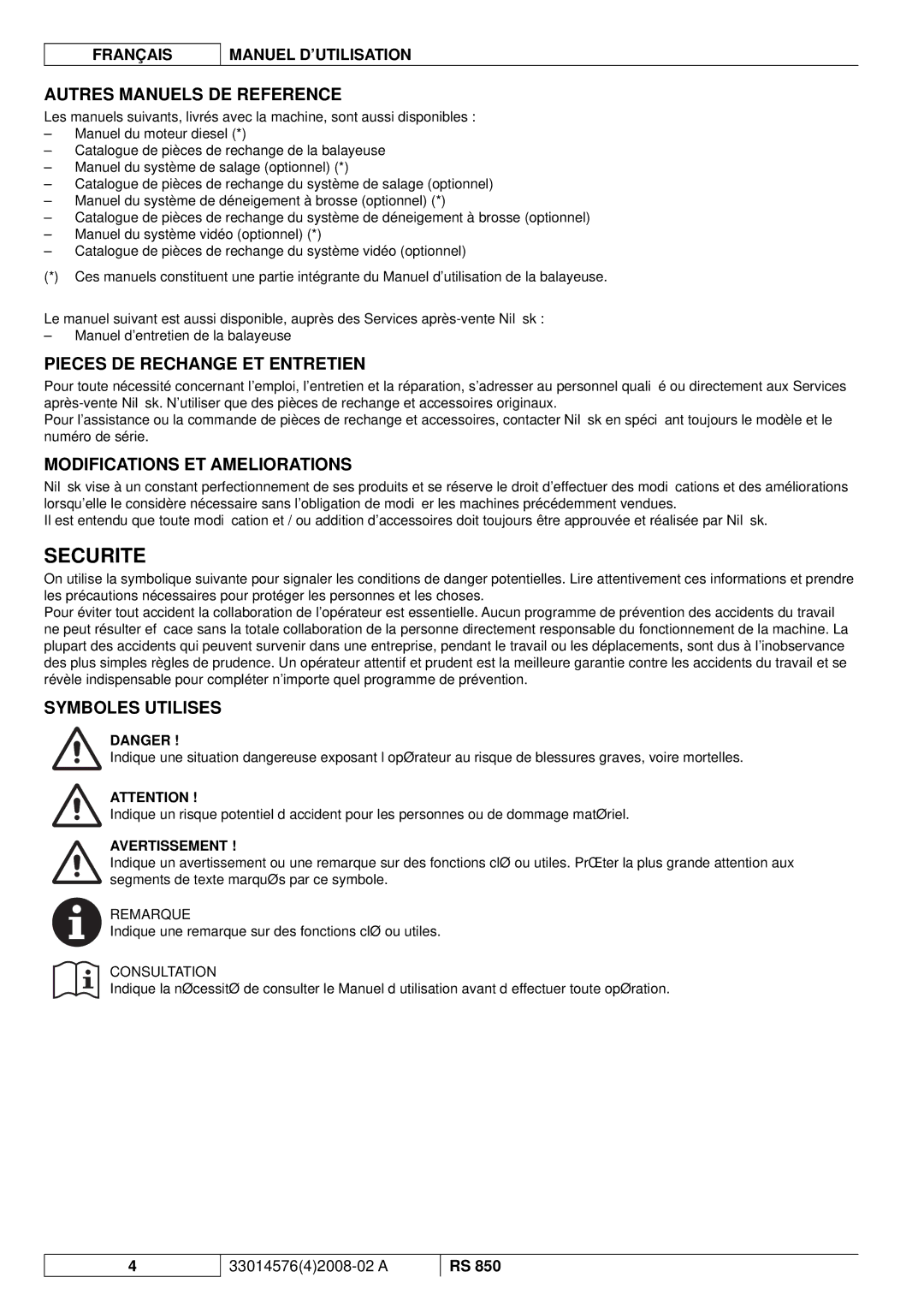 Nilfisk-ALTO RS 850 Securite, Autres Manuels DE Reference, Pieces DE Rechange ET Entretien, Modifications ET Ameliorations 