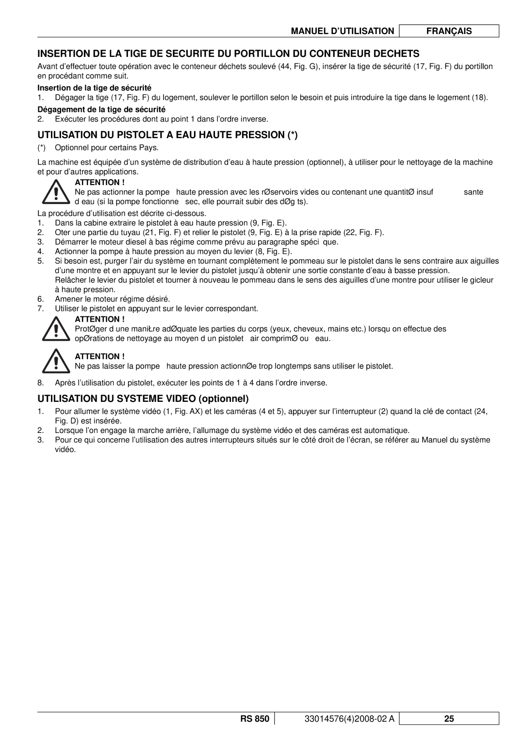 Nilfisk-ALTO RS 850 manuel dutilisation Utilisation DU Pistolet a EAU Haute Pression, Insertion de la tige de sécurité 