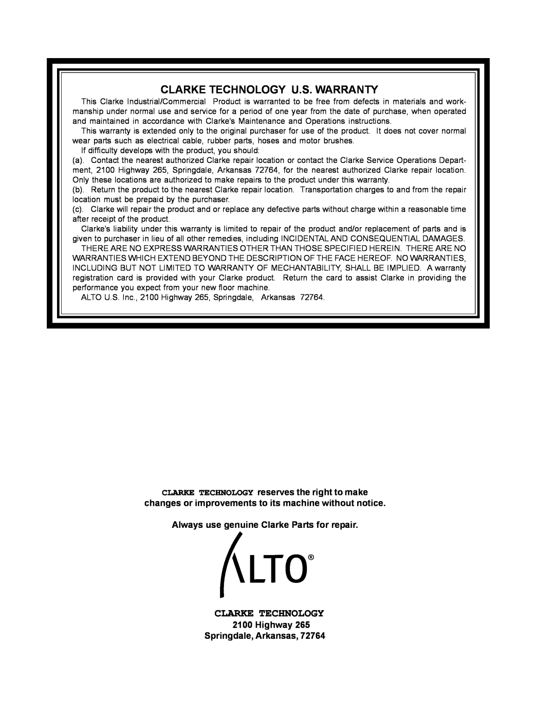 Nilfisk-ALTO S12cc, S16 manual Clarke Technology U.S. Warranty, CLARKE TECHNOLOGY reserves the right to make 