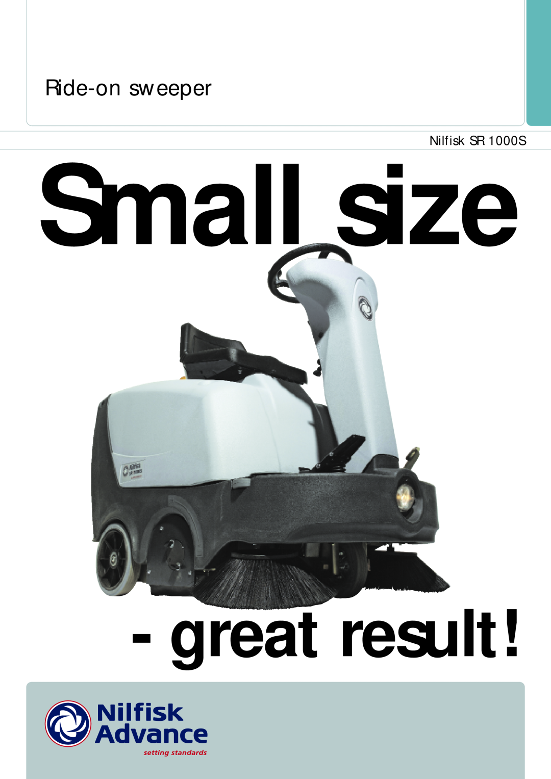 Nilfisk-ALTO SR 1000S P, SR 1000S B technical specifications Ride-onsweeper, Small size, great result, Nilfisk SR 1000S 