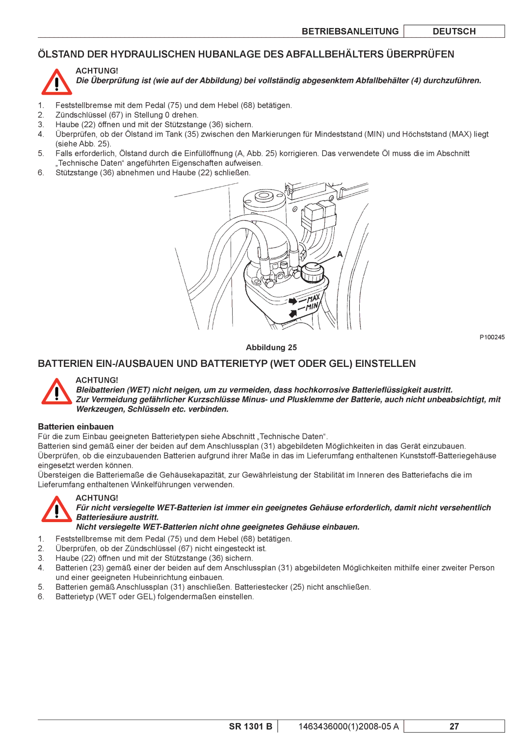 Nilfisk-ALTO SR 1301 B manuel dutilisation Batterien einbauen 