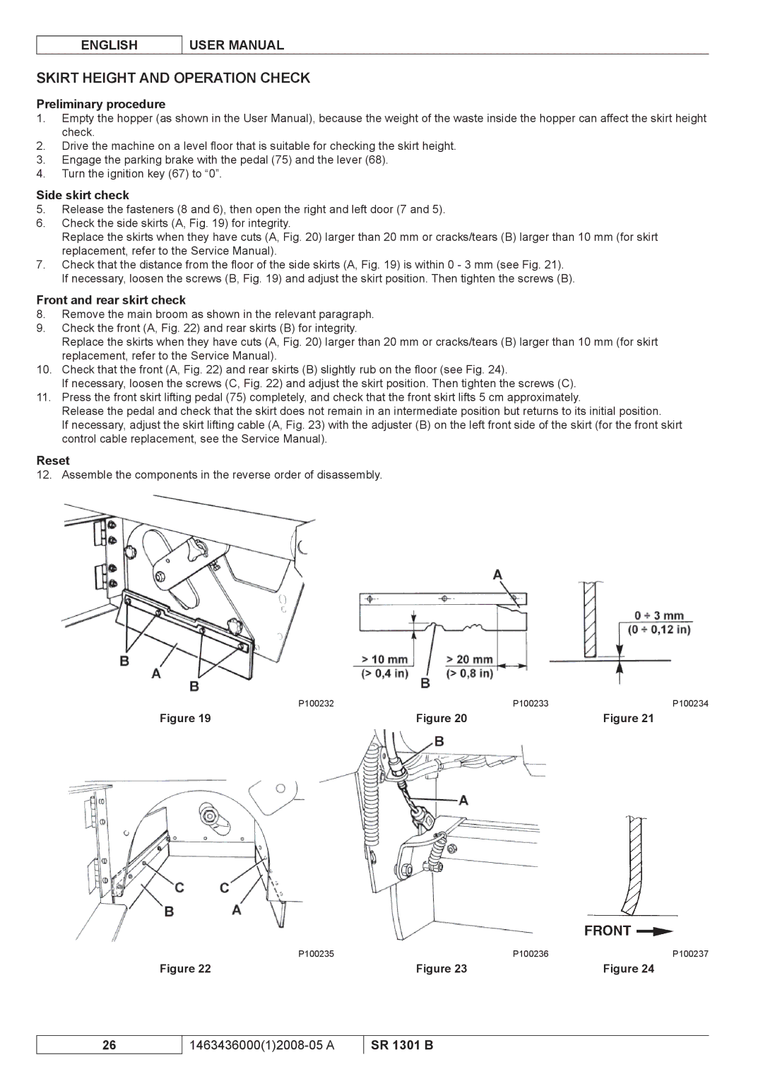 Nilfisk-ALTO SR 1301 B manuel dutilisation Skirt Height and Operation Check, Preliminary procedure, Side skirt check, Reset 