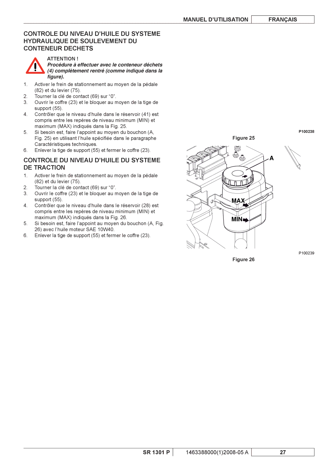 Nilfisk-ALTO SR 1301 P manuel dutilisation Controle DU Niveau D’HUILE DU Systeme DE Traction 