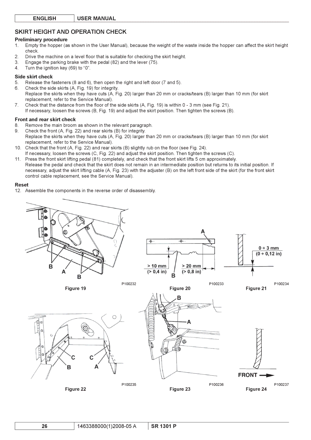 Nilfisk-ALTO SR 1301 P manuel dutilisation Skirt Height and Operation Check, Preliminary procedure, Side skirt check, Reset 