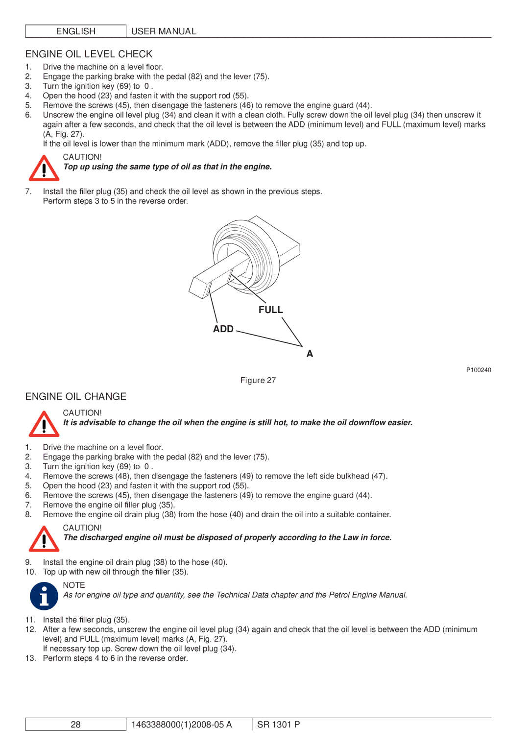 Nilfisk-ALTO SR 1301 P manuel dutilisation Engine OIL Level Check, Engine OIL Change 