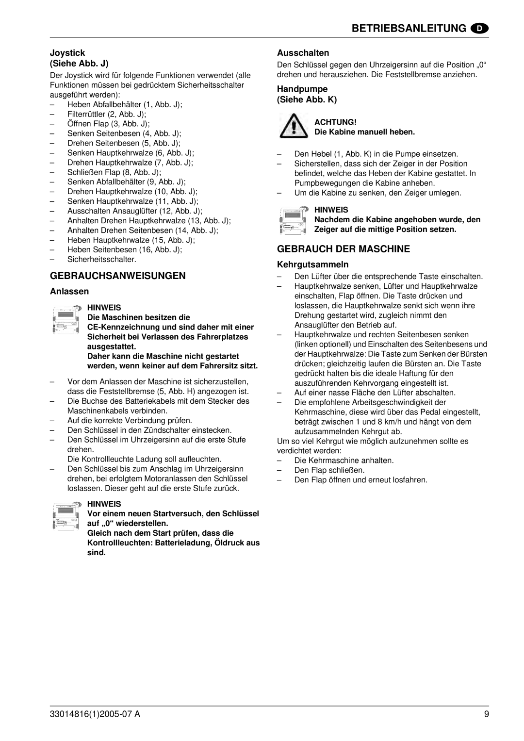 Nilfisk-ALTO SR 1700 2WD B manuel dutilisation Gebrauchsanweisungen, Gebrauch DER Maschine 