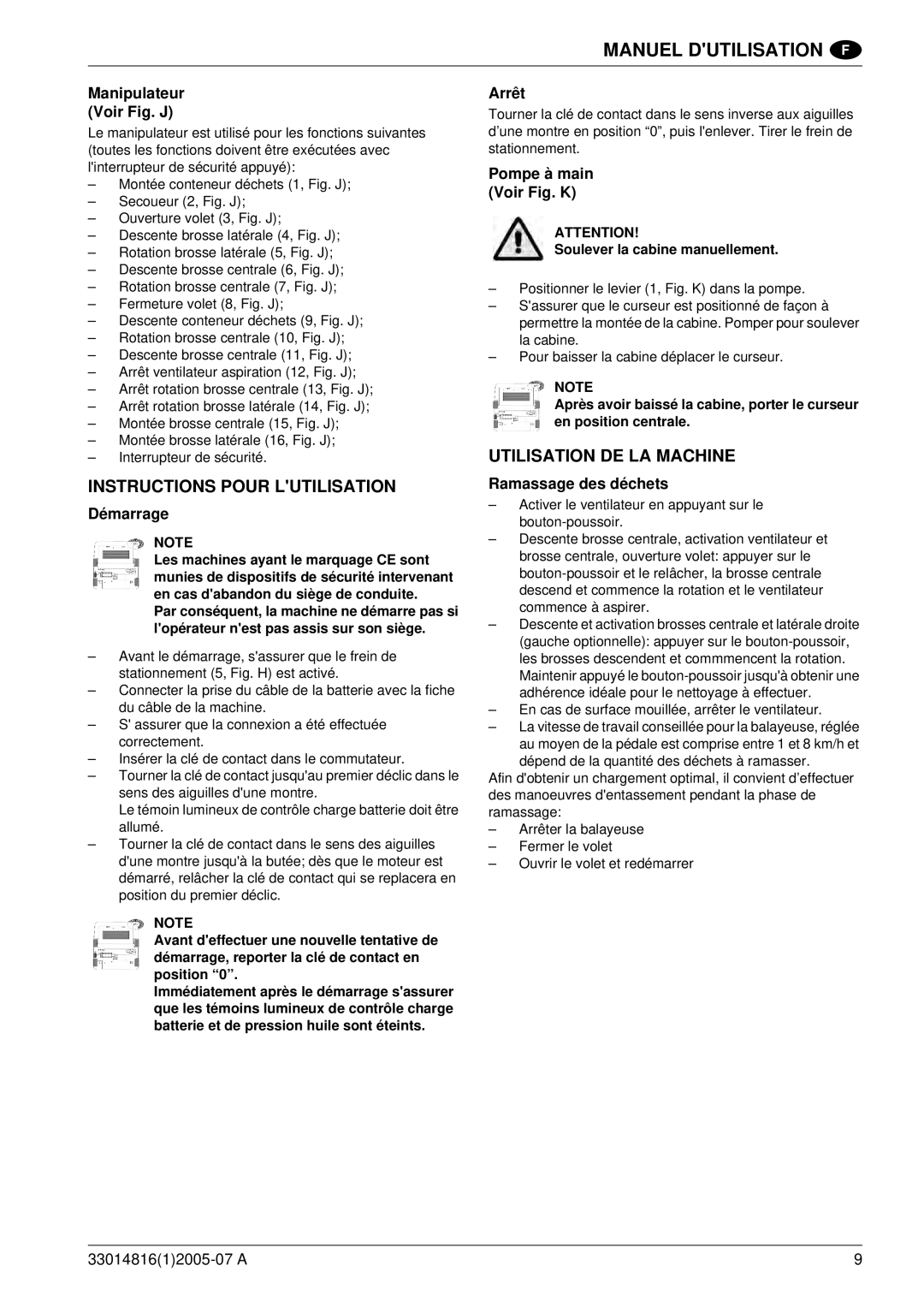 Nilfisk-ALTO SR 1700 2WD B manuel dutilisation Instructions Pour Lutilisation, Utilisation DE LA Machine 