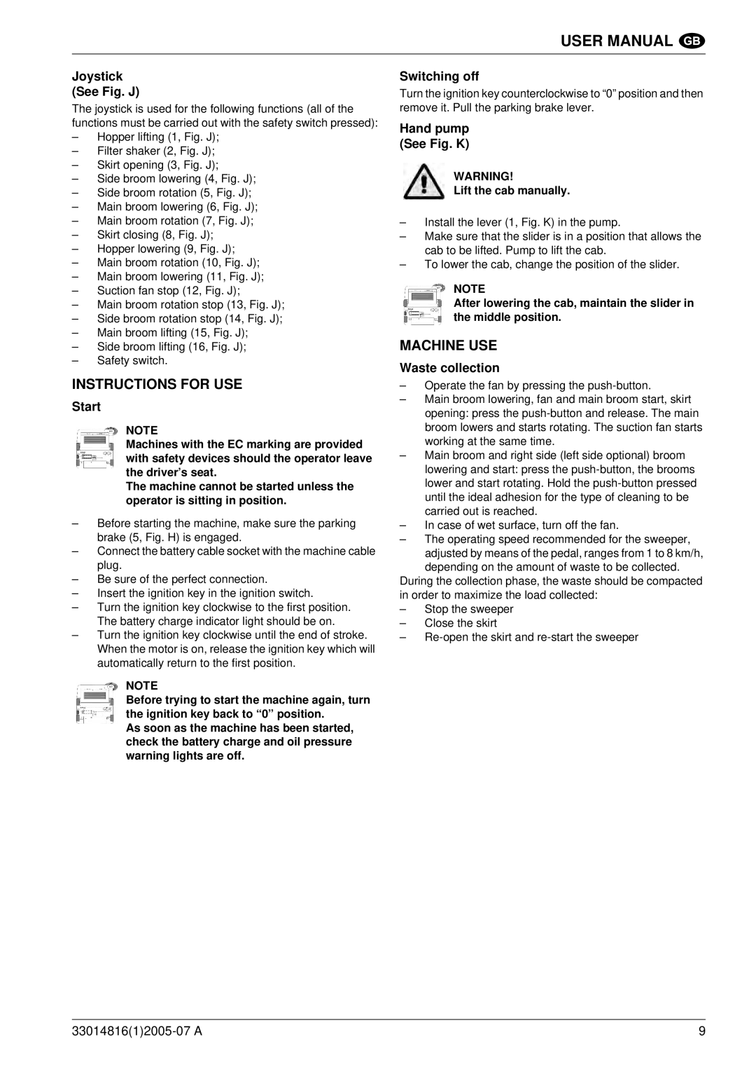 Nilfisk-ALTO SR 1700 2WD B manuel dutilisation Instructions for USE, Machine USE 