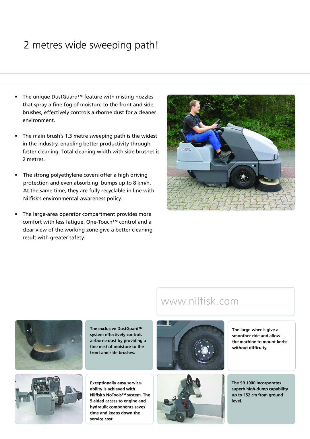 Nilfisk-ALTO SR 1900 P, SR 1900 LPG, SR 1900 D technical specifications Metres wide sweeping path 