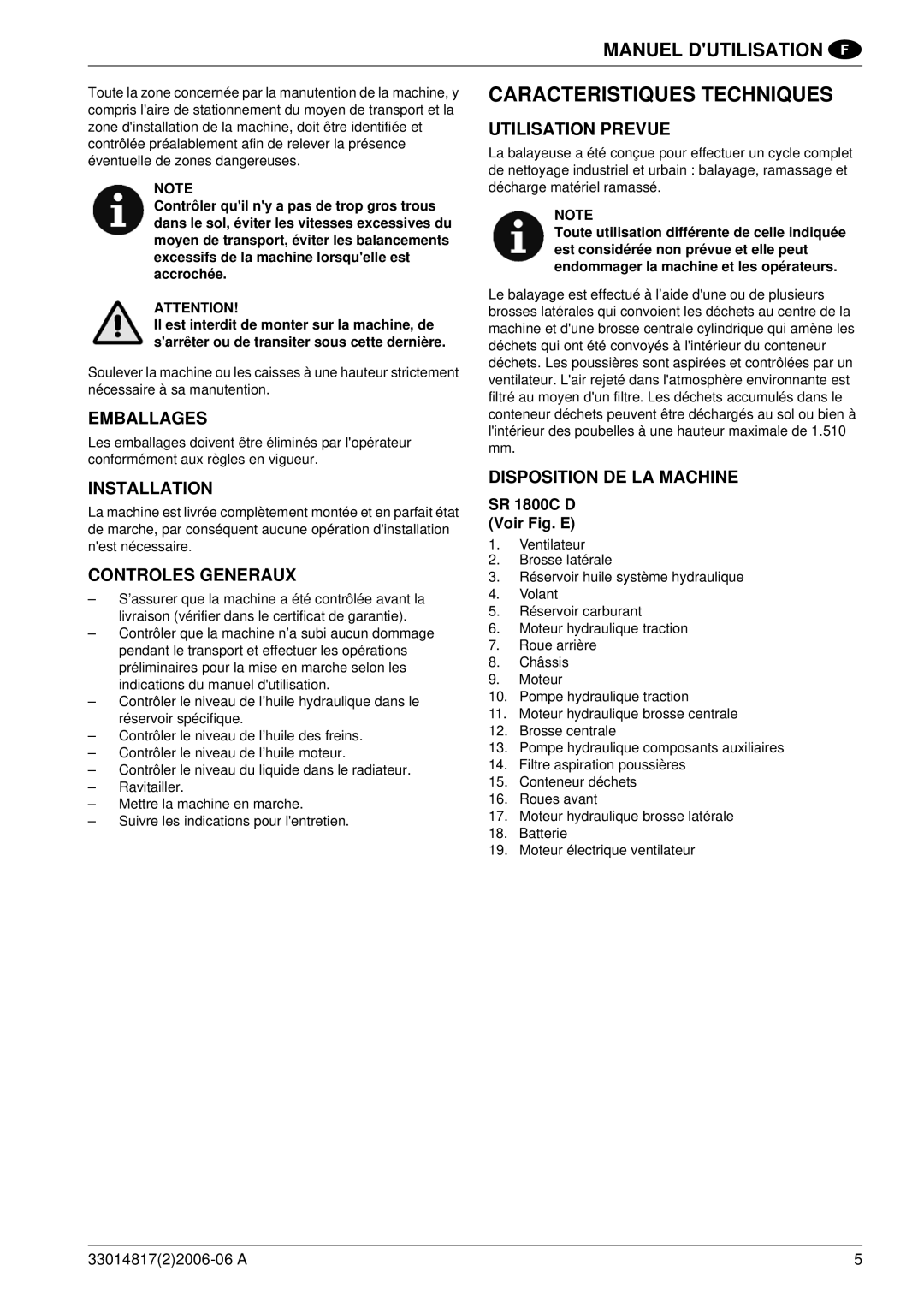 Nilfisk-ALTO SR1800C B-D Caracteristiques Techniques, Emballages, Controles Generaux, Utilisation Prevue 