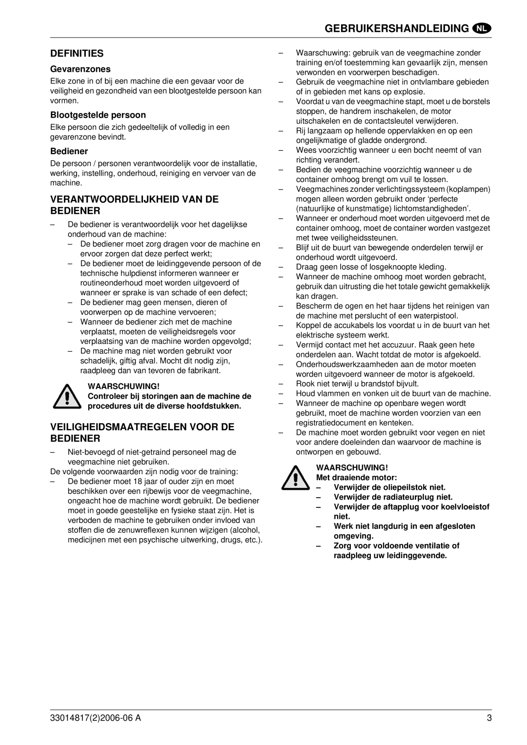 Nilfisk-ALTO SR1800C B-D Definities, Verantwoordelijkheid VAN DE Bediener, Veiligheidsmaatregelen Voor DE Bediener 